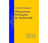 Christine Redecker Wittgensteins Philosophie der Mathematik (Copertina rigida)