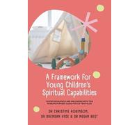 Christine Robinson Brendan A Framework for Young Children's Spiritu (Tascabile)
