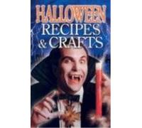 Christine Savage Rosa Poulin Halloween Recipes and Crafts (Tascabile)