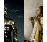 Christine Seidel How Art Works (Tascabile)