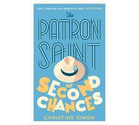 Christine Simon The Patron Saint of Second Chances (Tascabile)