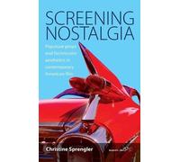 Christine Sprengler Screening Nostalgia (Copertina rigida)