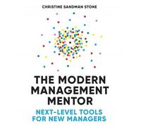 Christine Stone The Modern Management Mentor (Tascabile)