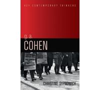 Christine Sypnowich G. A. Cohen (Copertina rigida) Key Contemporary Thinkers