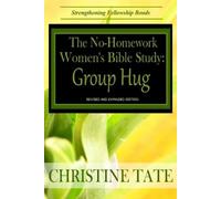Christine Tate The No-Homework Women's Bible Study (Tascabile)