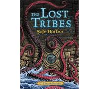 Christine Taylor-Butler The Lost Tribes: Safe Harbor (Tascabile) Lost Tribes