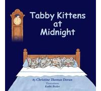 Christine Thomas Doran Tabby Kittens at Midnight (Tascabile)
