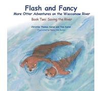 Christine Thomas Flash and Fancy More Otter Adventures on th (Copertina rigida)