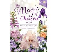 Christine Thompson-Wells The Magic of Chelsea - Diary (Tascabile)