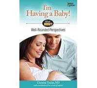 Christine Traxler I'm Having a Baby (Tascabile)