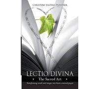 Christine Valters Paintner Lectio Divina - The Sacred Art (Tascabile)