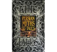 Christine van Ruymbeke Persian Myths & Tales (Copertina rigida) Gothic Fantasy