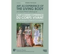 Christine Vial Art as experience of the living body / L’art (Copertina rigida)