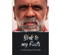 Christine Walker Steven L Strong Blak to My Roots (Tascabile)