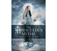 Christine Watkins The Miraculous Medal (Tascabile)