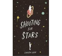 Christine Webb Shooting for Stars (Copertina rigida)