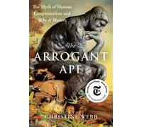 Christine Webb The Arrogant Ape (Copertina rigida)