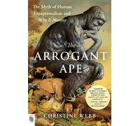 Christine Webb The Arrogant Ape (Tascabile)