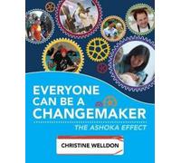 Christine Welldon Everyone Can Be a Changemaker (Copertina rigida)