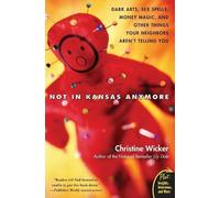 Christine Wicker Not in Kansas Anymore (Tascabile)