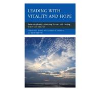 Christine Y. Mason Leading with Vitality and Hope (Copertina rigida)