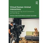 Christine Yvette Tardif-Williams John-Tyle Virtual Human-Animal Inte (Tascabile)