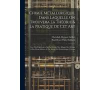 Christlieb Ehre Chimie Métallurgique, Dans Laquelle On Trouvera La T (Tascabile)
