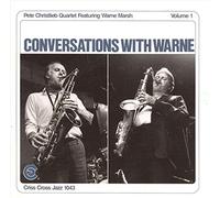 Christlieb, Pete - Vol. 1-Conversations With Warn