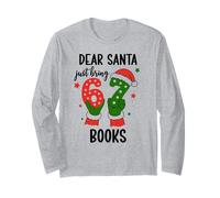 Christmas 6-7 Santa Says 67 Dear Santa Just Bring 6 7 Books Maglia a Manica