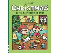 Christmas: A Cute and Easy Coloring Book for Adults and Teens with adorable Winter and Christmas Designs for Relaxation