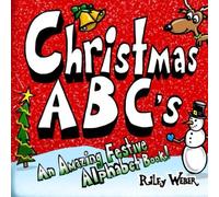 Christmas ABC's: An Amazing Festive Alphabet Book!