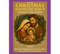 Christmas Across The World: Catholic Traditions