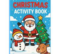 Christmas Activity Book: 150+ Single-Sided Holiday Puzzles, Coloring, Mazes, Tracing, and Scissor Skills for Kids Ages 4-8