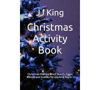 Christmas Activity Book: Christmas themed Word Search & Cross Word, and Sudoku for Adults & Teens