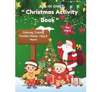 Christmas Activity Book: Coloring, Tracing, Puzzles, Mazes, I Spy & More!