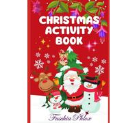 Christmas Activity Book: Colouring pages, mazes, dot to dot, cut-outs and word searches.