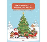 Christmas Activity Book For Kids Ages 4-8: Coloring - Mazes - Word Games - Puzzles & More Holiday Fun!