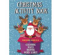 Christmas Activity Book For Kids Ages 5-8: 4-in-1 Festive Bundle with 70+ Activities, Colouring, Mazes, Drawing Grids & Word Search Puzzles, Perfect Holiday Gift