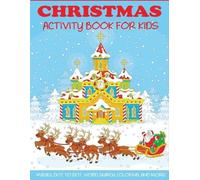 Christmas Activity Book for Kids (Tascabile) Activity Books for Kids