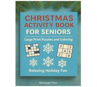 Christmas Activity Book for Seniors: Large Print Puzzles & Coloring