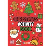 Christmas Activity Book: Fun Holiday Activities for Kids Ages 3-8: Coloring, Mazes, Spot the Differences and More!