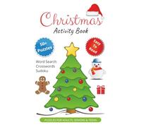 Christmas Activity Book: Word Searches, Crosswords & Sudoku for All Ages | | 6x9 inches | 120 pages | 50+ puzzles
