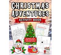 Christmas Adventures Activity Book: A 3-in-1 Christmas Activity Book with Coloring Pages, Word Searches, and Crossword Puzzles for Holiday Fun