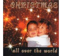 Christmas all over the World - Rainer Nitschke, Lobo, Salvo, Adrian Enache, Rita Pop & Attila Bodnar, Severine..