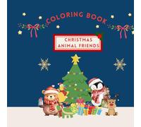 Christmas Animal Friends Coloring Book