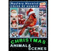 Christmas Animals & Holiday Scenes Coloring Book for Adults and Teens Volume 3: Relax with Illustrations of Animals in Winter Wonderland and Holiday Charm