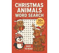 Christmas Animals Word Search Puzzle Book: Word Searches with Easy to Read Print about Christmas, Winter, Holidays and More | 6x9 inches, 110 pages | ... Gift for Vacations, Holidays and Free Times