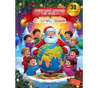 Christmas Around the World: Travel the World with Santa