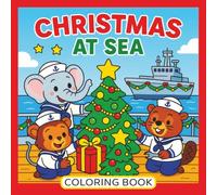 Christmas at sea: A Festive Ocean Adventure with 56 Fun Illustrations to Color in. Fun for all ages.