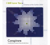 Christmas At the Carillon 2005: I Still Love You (Live)